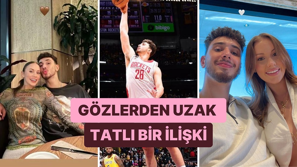 NBA'de Rekorları Altüst Eden Gururumuz Alperen Şengün'ün Sır Gibi Sakladığı Sevgilisi Hannah Cherry