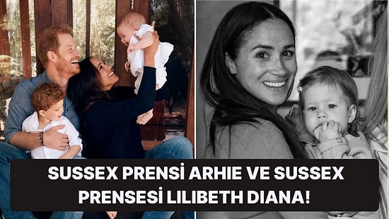 Kral Charles, Harry ve Meghan'ın Çocuklarına Prens ve Prenses Unvanları Vermek Zeytin Dalı Uzattı!