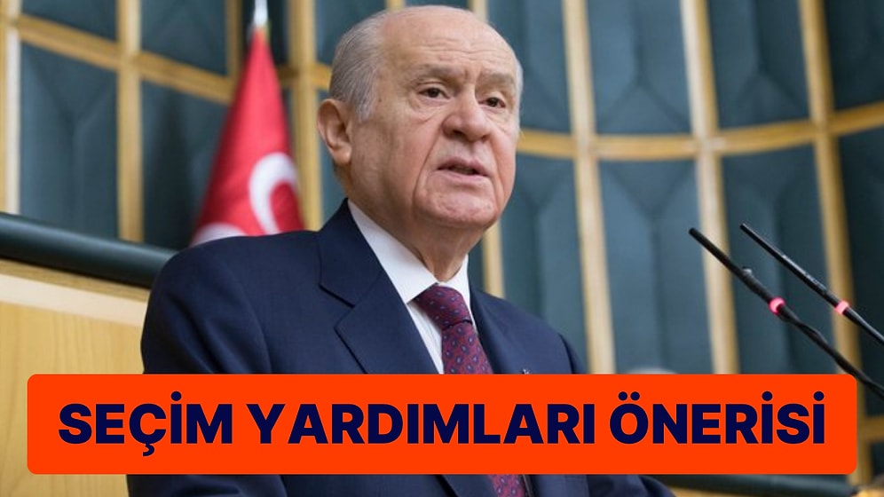 Devlet Bahçeli’nin Önerisi: ‘Seçim Yardımları Deprem Bölgesine Gitsin’