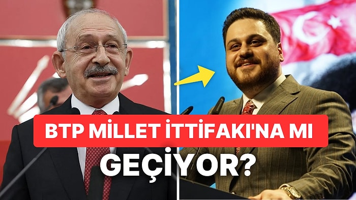 Hüseyin Baş Millet İttifakı'na mı Katılıyor? BTP Millet İttifakı'na mı Geçiyor?