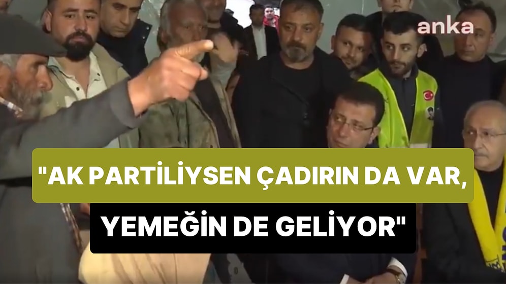 Kırıkhanlı Depremzede: 'AK Partiliysen Çadırın da Var Yiyeceğin de Geliyor'