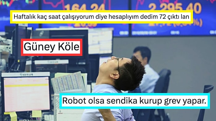 Güney Kore'de Haftalık Çalışma Süresinin 69 Saate Çıkarılması Sosyal Medya Gündeminde!