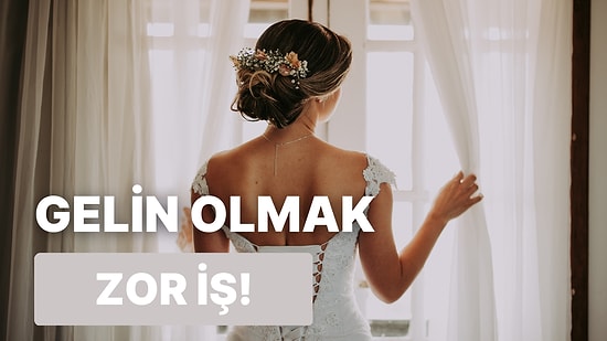 Evlilik Hazırlığı Yapan Gelinlerin İhtiyacı Olacak Şeyler