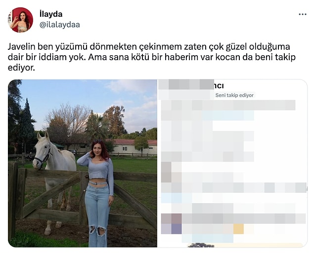 Ardından hiç beklemediği, hayatının belki de en ibretlik cevabını aldı. Çünkü eşi de İlayda'yı takip ediyordu...