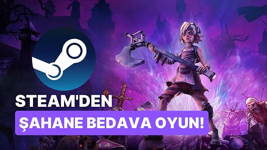 95 TL Değerindeki Müthiş Bir Oyun Steam'de Tamamen Ücretsiz