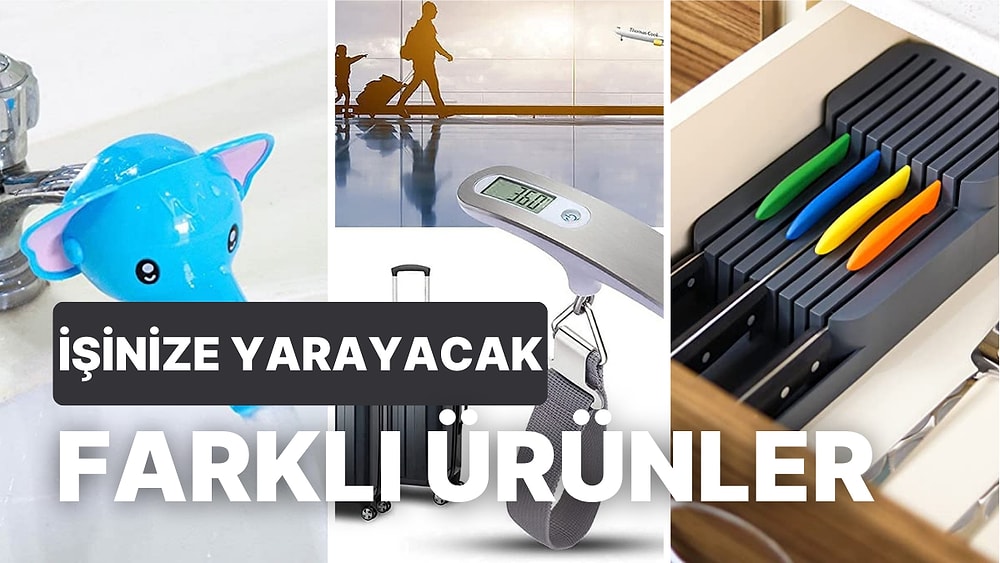 Kullanırken Bayılacağınız "Gerçekten Gerek Var mı?" Diyeceğiniz Ürünler