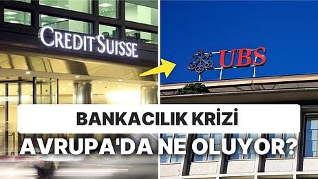 UBS, Credit Suisse'i Aldı: Bankacılık Krizinde Son Durum!
