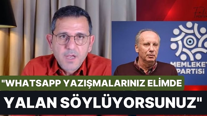 Fatih Portakal'dan Muharrem İnce'ye: "Yalan Söylüyorsunuz, WhatsApp Yazışmaları Elimde"