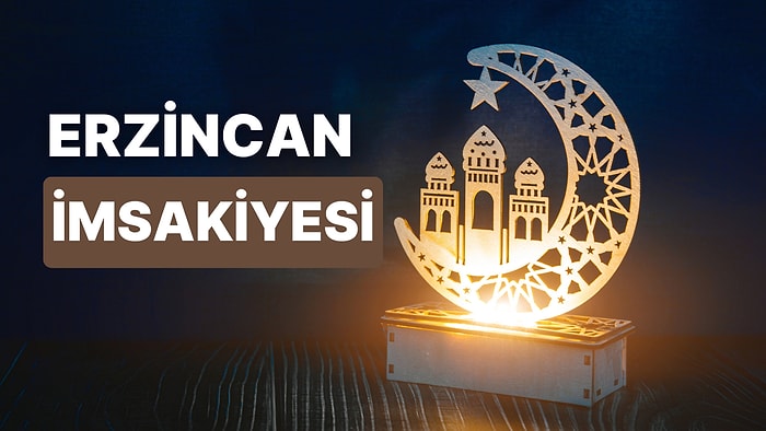 2023 Erzincan İftar Vakti ve Sahur: Erzincan İmsakiye Takvimine Göre İmsak, Sahur ve İftar Saati Ne Zaman?