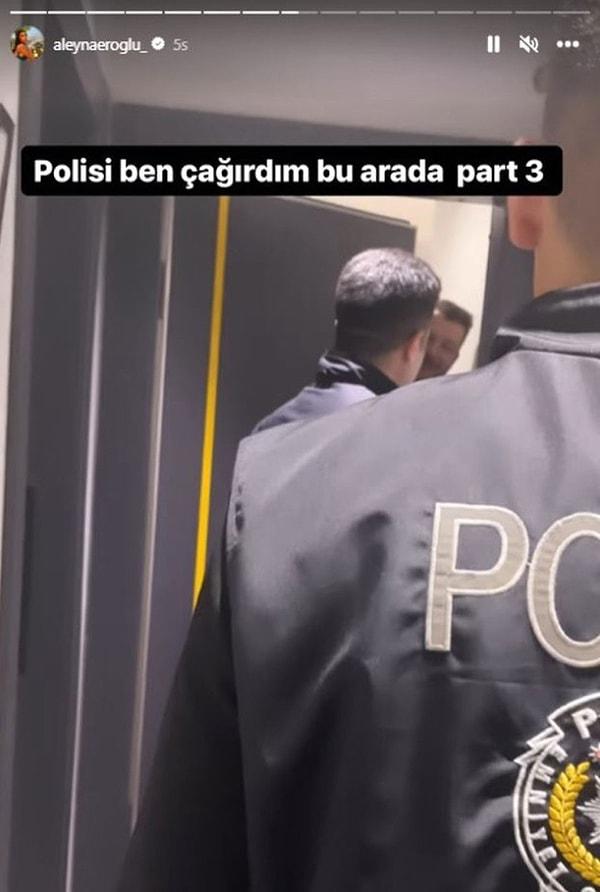 Aleyna Eroğlu’nun şikayeti üzerine Batuhan Karadeniz'in evine polisler gitti. Eroğlu, o anları da sosyal medya hesabından yayınladı.
