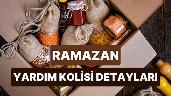 Ramazan Kolisi Yardımı Başvurusu Nereye, Nasıl Yapılır? e-Devlet Ramazan Kolisi Yardımı Başvuru Ekranı