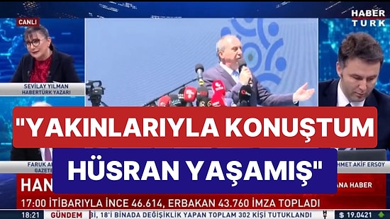 İmza Sürecinde Hüsrana Uğrayan Muharrem İnce’nin Yakınları ‘Moralinin Çok Bozuk Olduğunu’ Söylemiş