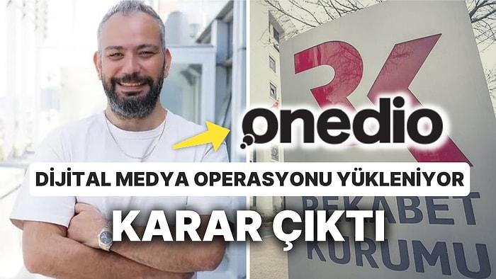 Dev Dijital Medya Operasyonunda Sona Gelindi: Onedio İçin Rekabet Kurulu'ndan Karar Çıktı!
