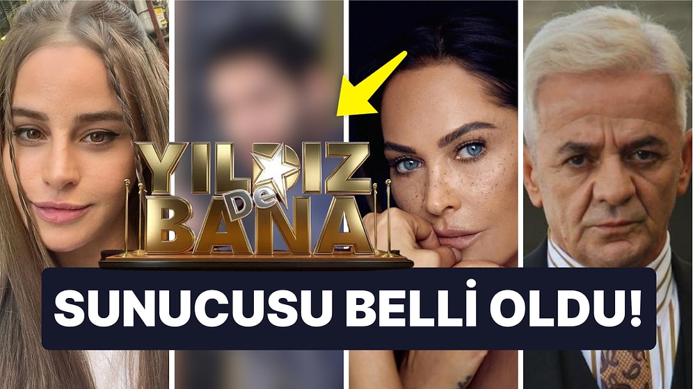 Yıldız De Bana Yarışmasının Merakla Beklenen Sunucusu Belli Oldu!