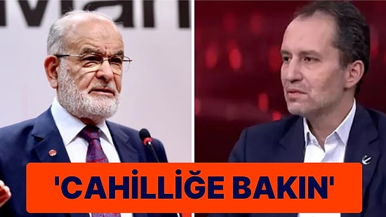 Karamollaoğlu'ndan Erbakan'a: ‘Terbiyesini Takınması Lazım’