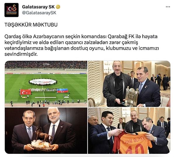 Galatasaray Spor Kulübü sosyal medya hesabı üzerinden Azerbaycan'a teşekkür etti.