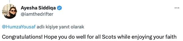 "Tebrikler! Umarım inancınızın yaşarken tüm İskoçlar için iyi işler yaparsınız."