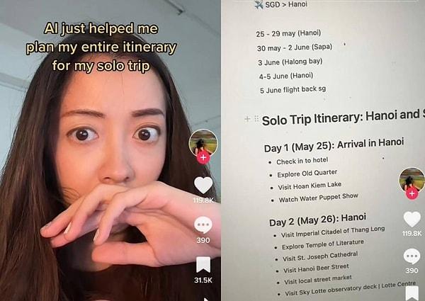 Singapurlu bir kadın Vietnam ziyareti için seyahat güzergahını planlarken yapay zeka kullandı. Singapurlu bir TikTok kullanıcısı olan Mel, Vietnam’ın başkenti Hanoi’ye tek başına 12 günlük bir seyahat planlamak için Notion AI asistanını kullandı.