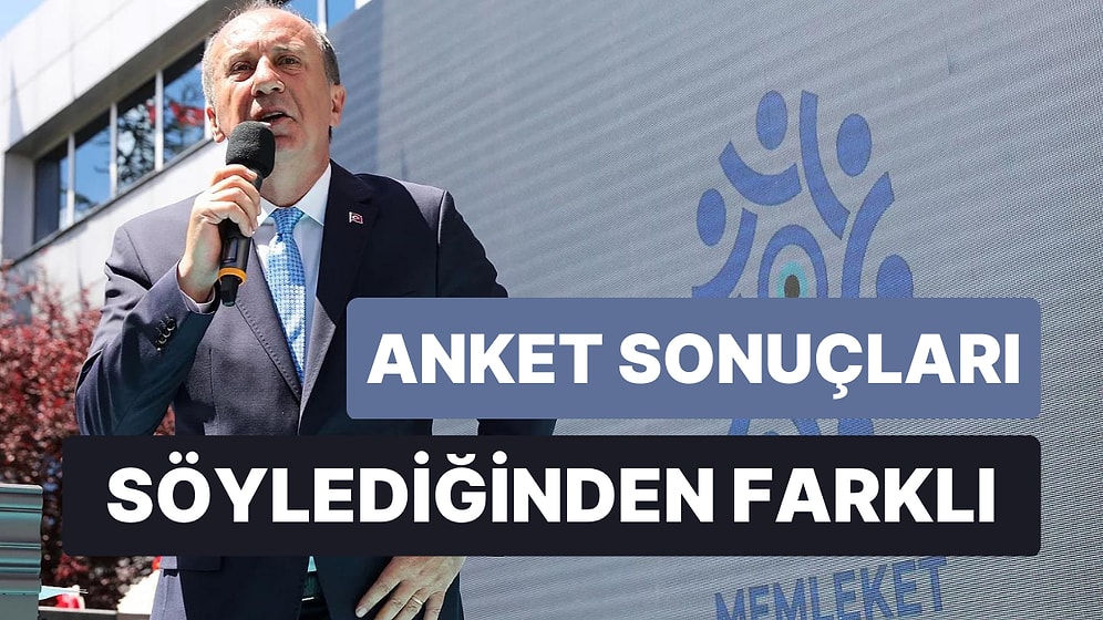 Muharrem İnce, Söylediği Gibi En Çok Oyu AK Parti'den mi Alıyor?