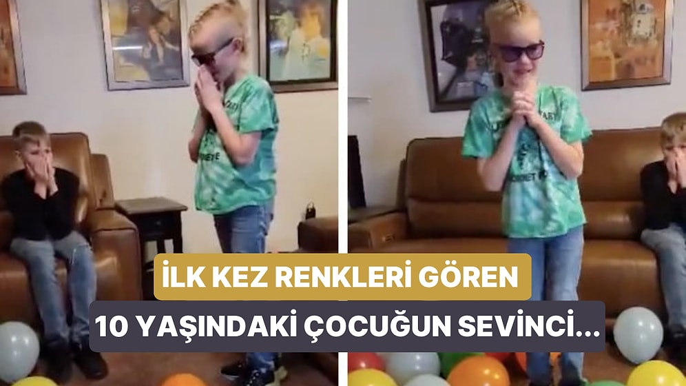 Doğum Gününde Özel Bir Gözlük Takarak Renkleri İlk Kez Gören 10 Yaşındaki Renk Körü Çocuğun Duygusal Anları