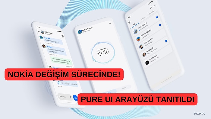 Yıkılmadım Ama Ayakta Olduğum da Söylenemez: Nokia, Yeni Arayüz Birimini Duyurdu!