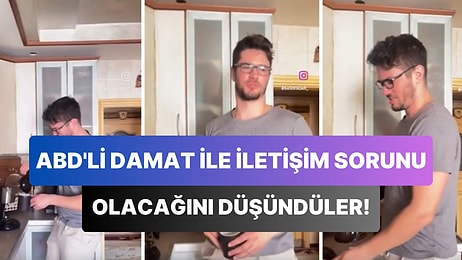 Amerikalı Damat ile İletişimin Sorun Olacağını Düşünen Türk Aileye Şiveli Türkçe Öğrenen Damat Şoku