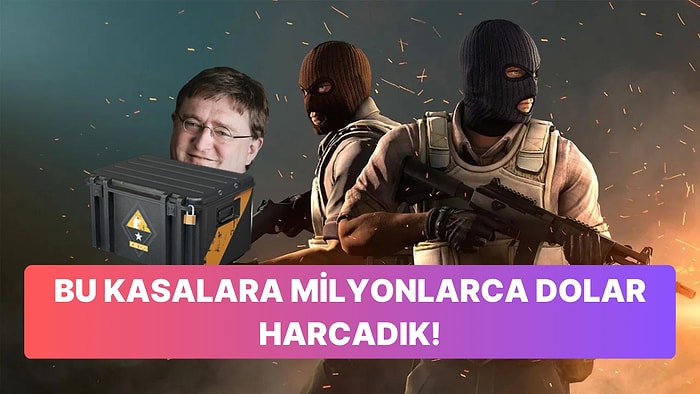 Oynaması Ücretsiz CS:GO'da Oyuncular Kasalara Bir Ayda Servet Yatırdılar