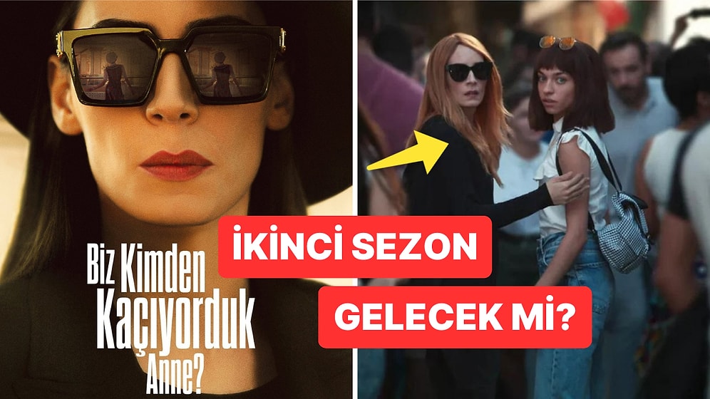 Netflix’te Dünya Sıralamasında İlk Üçe Girmişti: Biz Kimden Kaçıyorduk Anne Dizisinin 2. Sezonu Gelecek mi?