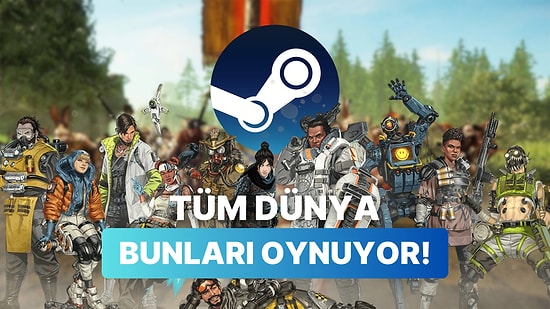 Steam'de Haftanın En Çok Satan Oyunları Belli OIdu: O Oyun Listeye Geri Döndü