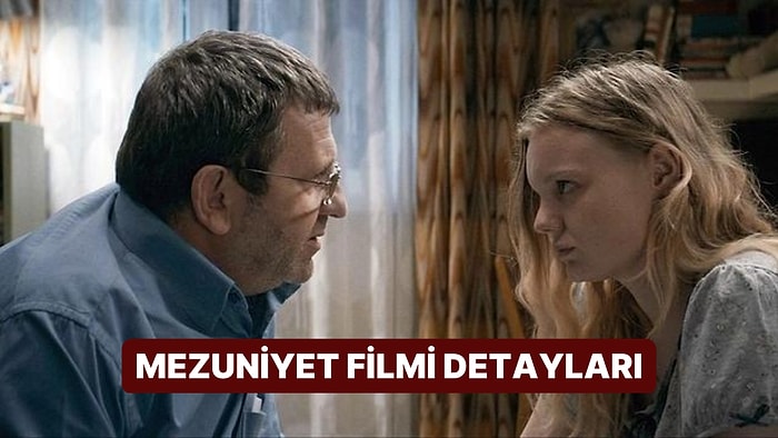 Mezuniyet (The Graduation) Filminin Konusu Nedir, Oyuncuları Kimler? Mezuniyet Filmi Hakkında Merak Edilenler