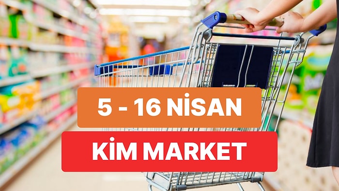 Kim Market İndirim Kataloğu: 5 - 16 Nisan Kim Market İndirim Kataloğunda Hangi Ürünler Var?