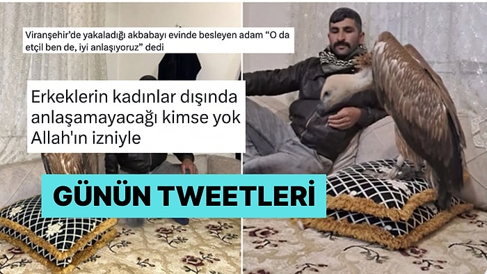 Akbabayla Bile Anlaşabilen Erkeklerden Sosyal Medyadaki Soğan Savaşlarına Son 24 Saatin Viral Tweetleri