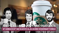 Kahve Çekirdeğinden Kahve Zincirine: Starbucks'ın 1970'li Yıllarda Başlayan Sıra Dışı Hikâyesi