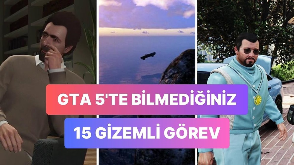 Grand Theft Auto 5 İçerisinde Kaçırmanız Muhtemel 15 Gizli Görev Olduğunu Biliyor muydunuz?