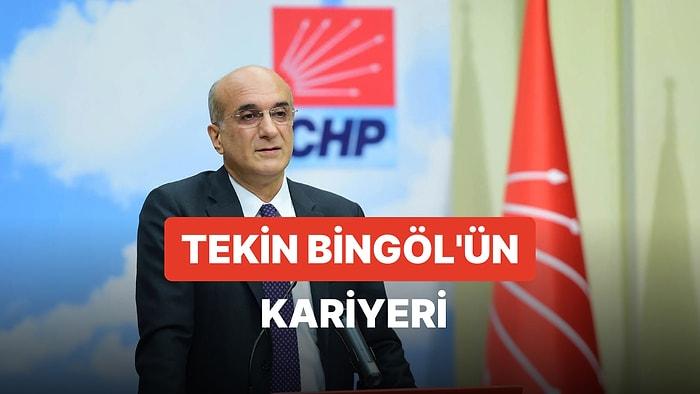 Tekin Bingöl Kimdir? CHP Ankara Milletvekili Adayı Tekin Bingöl'ün Hayatı ve Siyasi Kariyeri
