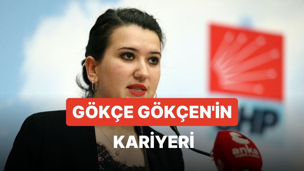 Gökçe Gökçen Kimdir Chp İzmir Milletvekili Adayı Gökçe Gökçenin Hayatı Ve Siyasi Kariyeri