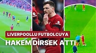 Dünya Bu Olayı Konuşuyor! Liverpool - Arsenal Maçında Futbolcuya Dirsek Atan Hakem Hakkında Verilen Karar