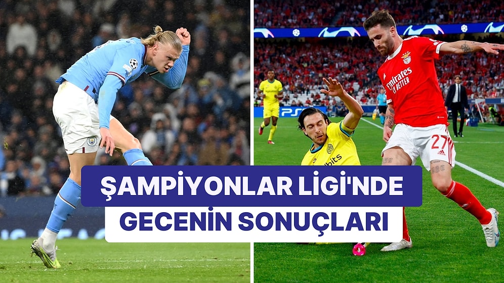 Manchester City, Bayern Münih'i Perişan Etti! Şampiyonlar Ligi'nde Gecenin Sonuçları