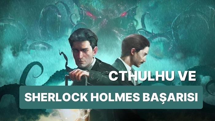 Sherlock Holmes The Awakened Steam'de Olumlu Bir Çıkış Yaptı