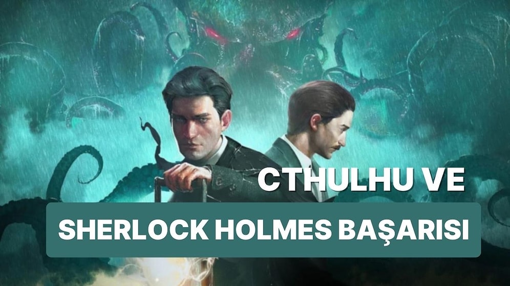 Sherlock Holmes The Awakened Steam'de Olumlu Bir Çıkış Yaptı