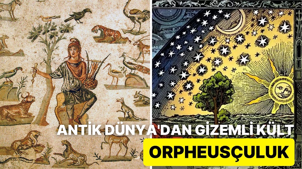 Antik Dünya'da Ruhu ve Bedeni Uyandırmayı Hedefleyen Orpheusçuluk Felsefesi Hakkında İlginç Gerçekler