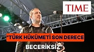 Haluk Levent Time Dergisinin Dünyadaki En Etkili İsimler Ödülünü Hükümet Eleştirisi Sebebiyle Reddetti