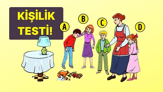 Karakter Testi: Sence Vazoyu Kim Kırdı?