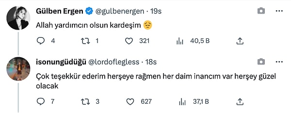 Kaya, kendisine gelen binlerce mesaja da her zaman inancının tam olduğunu belirterek pozitif şekilde yanıt veriyor.