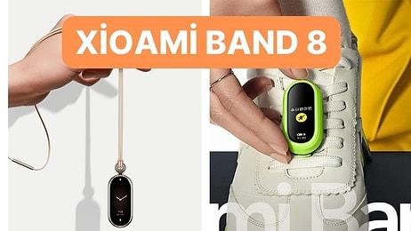 İsterseniz Kolye, İsterseniz Ayakkabı Bağcığı: Yeni Xiaomi Mi Band 8