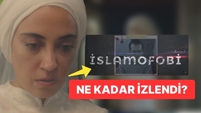 RTÜK'ten Ceza Alan Kızılcık Şerbeti'nin Yerine Yayınlanan İslamofobi Belgeseli Ne Kadar İzlendi?