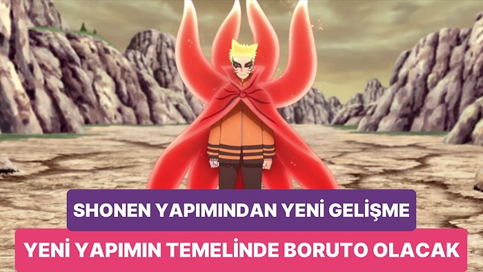 Naruto'nun Çocuğunu da Göreceğiz: Yeni Shonen Oyununda Boruto Hikayesi Temel Alınacak