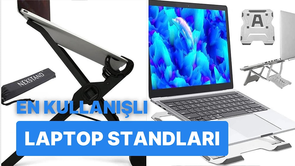 Boyun Fıtığı Olmamak İçin Doğru Duruşta Çalışmanızı Sağlayacak Taşınabilir Laptop Standları