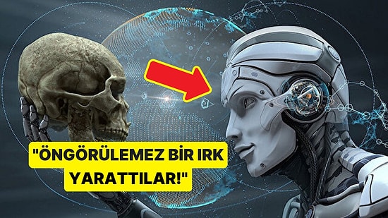 ChatGPT'den Sonra Felaket Teorileri Çoğaldı! Yapay Zeka Gerçekten İnsanlığa Karşı Tehdit Oluşturuyor mu?