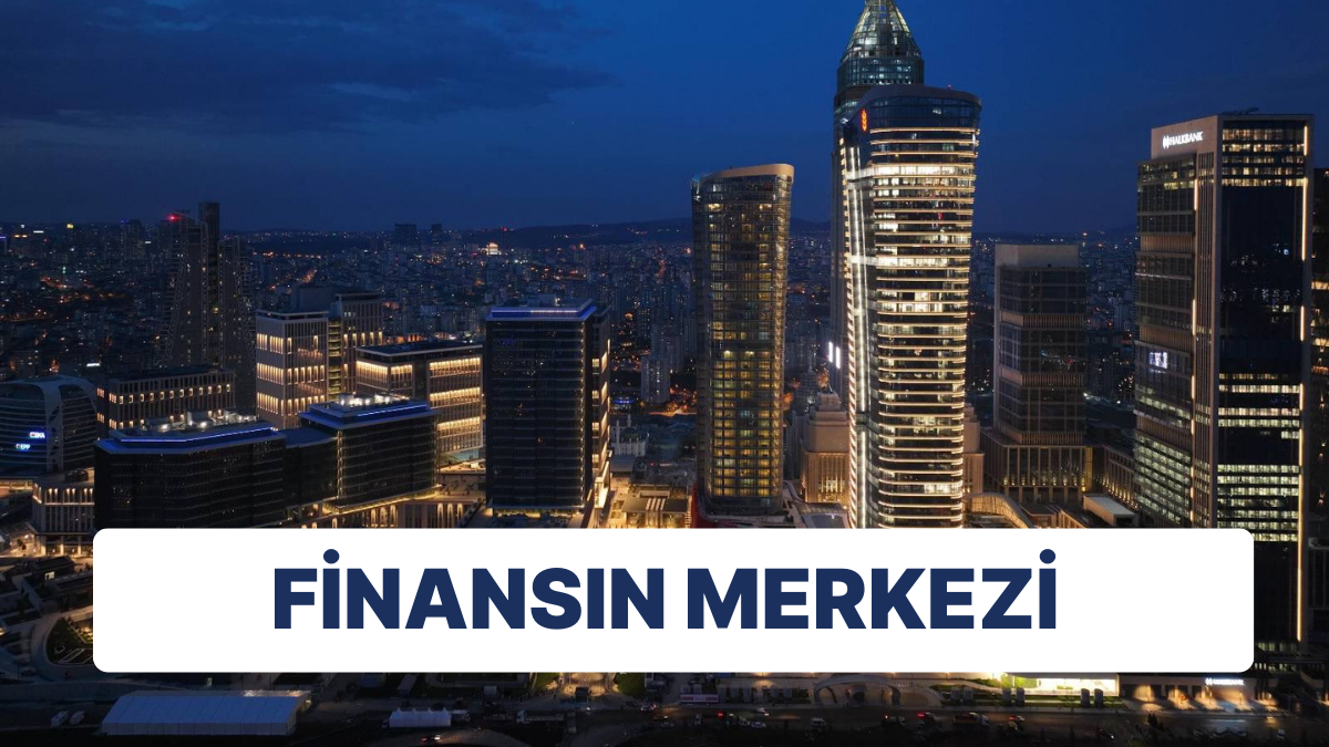 İstanbul Finans Merkezi Açıldı: Ekonomistler Ve Uzmanlar Yorumladı